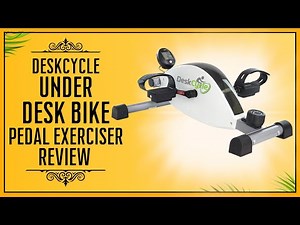 DeskCycle Under Desk Bike Pedal Exerciser Review
