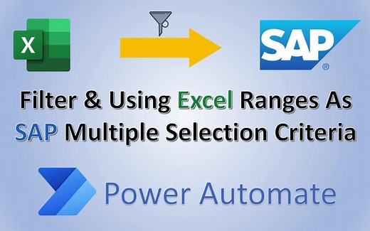 (VBA Power Automate Desktop)使用Excel筛选后的数据到SAP多个选择