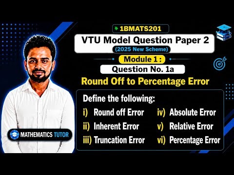 Exam-Focused Revision: Errors in Numerical Methods | 1BMATS201