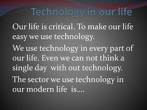 PPT - Technology in our life PowerPoint Presentation, free download - ID:1849380