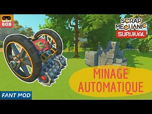 Tuto Auto Mineur - Comment casser du caillou AFK - Scrap Mechanic (Fant Mod)