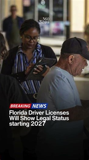 Your Florida License Will Show Your Legal Status starting 2027
