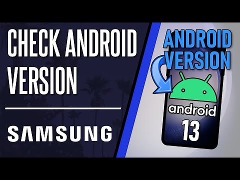 How to Check Android/One UI Version on Samsung Phone