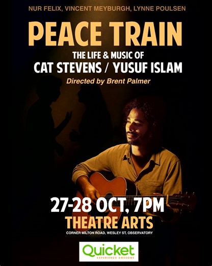 Step into the inspiring world of Cat Stevens / Yusuf Islam. 27–28 Oct. Theatre Arts (Observatory) Limited seats left. book now: https://qkt.io/FtrjRS | Peace Train