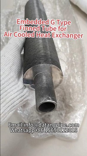Embedded G type finned tube for air cooled heat exchanger fin fan cooler.#fintube #fintubefactory