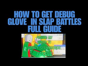 HOW TO GET THE DEBUG GLOVE IN SLAP BATTLES!