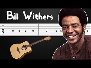 Ain't No Sunshine - Bill Withers Guitar Tabs, Guitar Tutorial, Guitar Lesson (Fingerstyle)