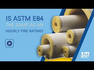 Is ASTM E84 the same as an Hourly Fire Rating?