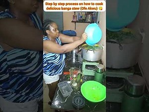Step by step process on how to cook/prepare delicious banga stew (Ofe Akwu) 😋