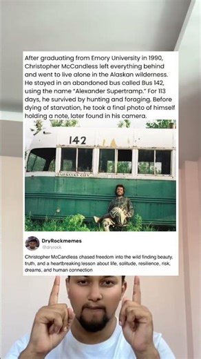 After graduating from Emory University in 1990, Christopher McCandless left everything