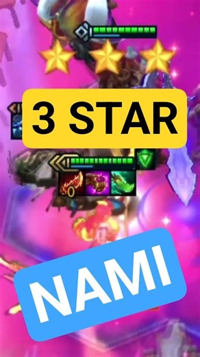 3 STAR NAMI | TFT SET 17 #games #like #music #gaming #movie #lol #song #trending #viral #shorts