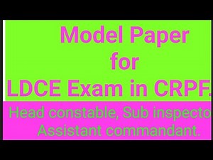Model Paper LDCE Exam in CRPF.