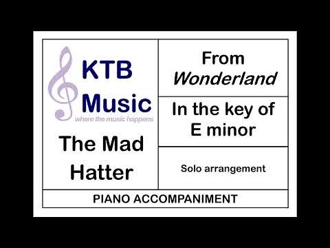Mad Hatter (Wonderland)[Piano Accompaniment]