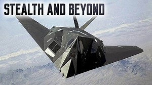 Stealth and Beyond - Series
