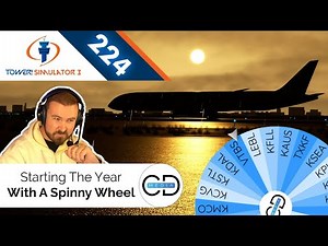 Starting The Year Off With A Spin - Tower! Simulator 3, Episode 224