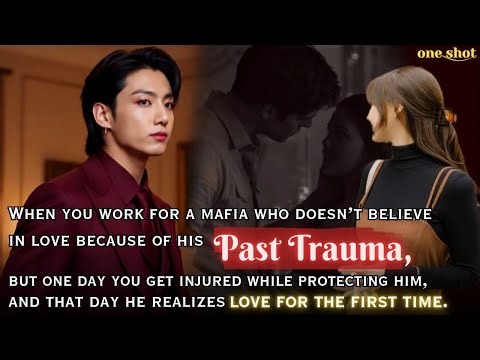 When you work for a mafia who doesn’t believe in love | Jungkook FF | Jk FF | kookie FF