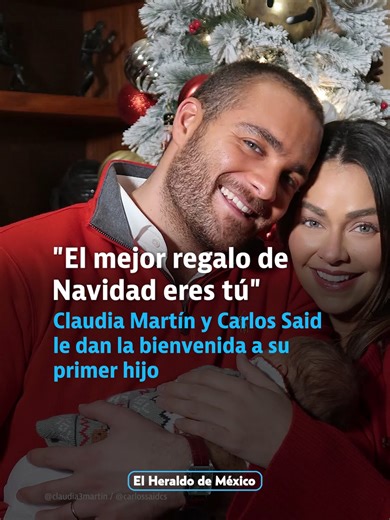 Claudia Martín y Carlos Said dan la bienvenida a su hijo