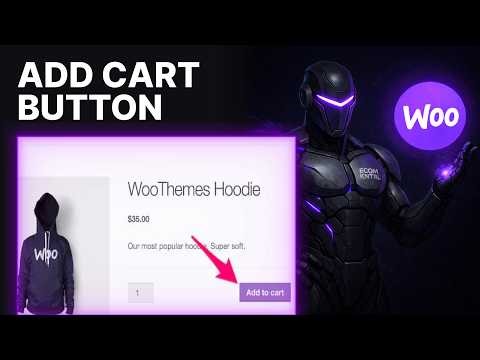 How to add add to cart button in WooCommerce product page