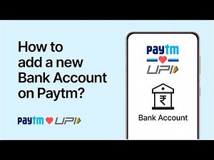 How to add a new Bank Account on Paytm App I Step-by-Step Guide I By Paytm