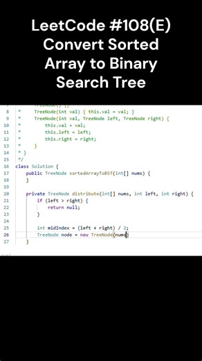 LeetCode #108(E) Convert Sorted Array to Binary Search Tree #leetcode #java #shorts #JoeAndChill