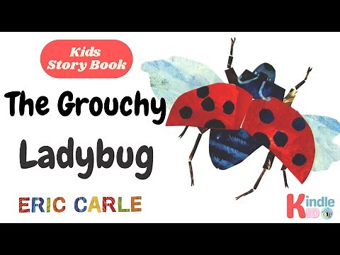 The Grouchy Ladybug by Eric Carle || Animated Story Book || Kids Learning