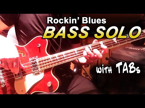 Rockin' Blues Bass Solo - with TABS