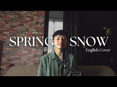 10cm – Spring Snow (봄눈) | English Cover [Lovely Runner OST Part 8]