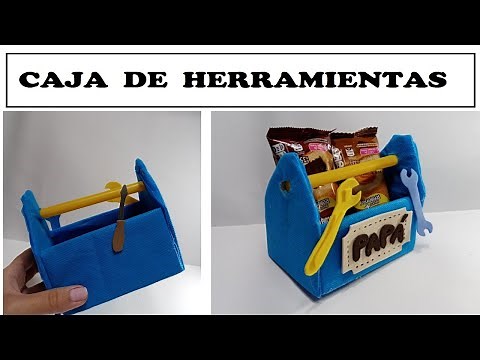 DIY Cajita DE HERRAMIENTAS para PAPÁ - REGALOS PARA EL DÍA DEL PADRE- EY MANUALIDADES