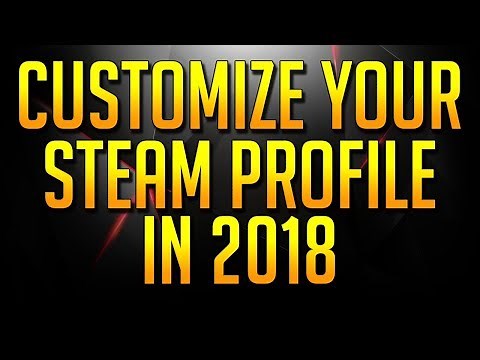 How to make your Steam Profile look BETTER than Basic