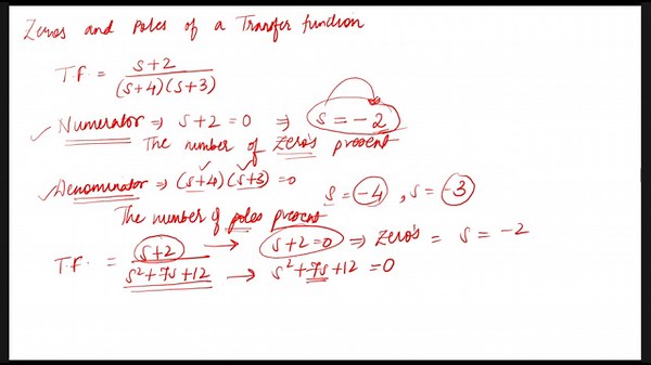 Lecture 2 : Zeros and Poles of a Transfer Function | Control Systems | PCE | Prof. Florence S.