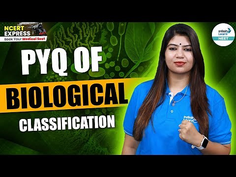 NEET 2025: Biological Classification PYQ with Solutions | Class 11 Biology | NCERT Line By Line