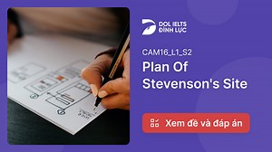 Plan Of Stevenson's Site IELTS Listening Answers With Audio, Transcript, And Explanation | IELTS Listening Practice @dolacademy - Học Tiếng Anh Free - Chất lượng Premium