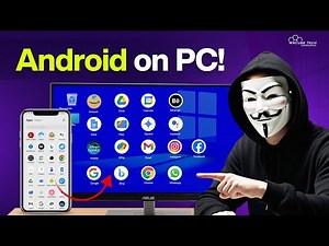 How to Install & Run Android on Your PC or Laptop (Complete Guide)