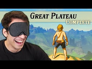 Can I beat Breath of the Wild BLINDFOLDED? (Great Plateau)