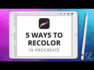 5 Ways to Recolor in Procreate