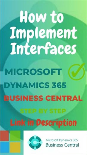 How to Implement Interfaces | Microsoft Dynamics 365 Business Central #businesscentral #dynamics