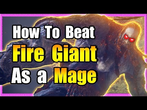 How To Beat Fire Giant as a Mage - Elden Ring