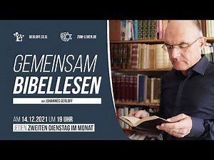 Gemeinsam Bibellesen mit Johannes Gerloff (1. Mose 1,24 ff)