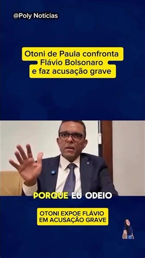 Otoni de Paula attacks Flávio Bolsonaro: So, do you agree with him?