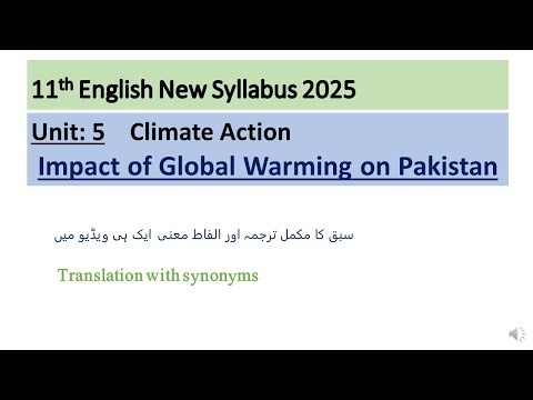 Unit 5 Translation | Impact of Global Warming on Pakistan| 11th English New Book