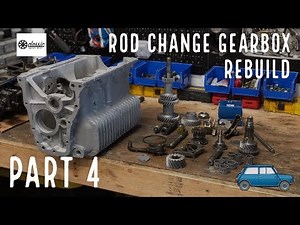 Rebuilding a Classic Mini Rod Change Gearbox - Part 4