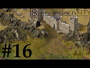 Stronghold HD Walkthrough Mission 16 [No commentary]