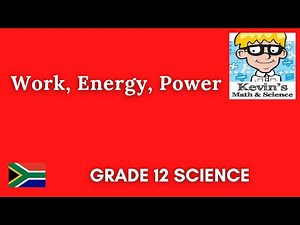 Grade 12 work energy and power : Mechanical energy