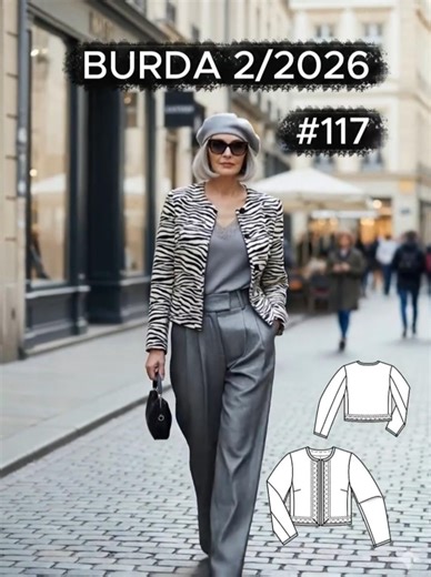 The NEW February 2026 Burda Style: French Jacket No. 117 | Ageless Style #burda #burdastyle #sewing