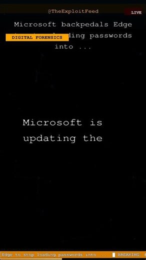 Microsoft backpedals Edge to stop loading passwords into ...