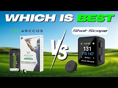 I Tested BOTH – Arccos vs Shot Scope Full Breakdown