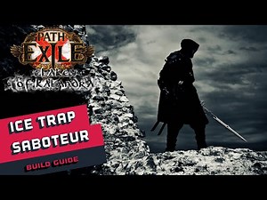 [3.19]Ice Trap Saboteur Starter Path of Exile Build Guide