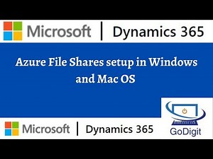 Azure File Shares setup in Windows and Mac OS