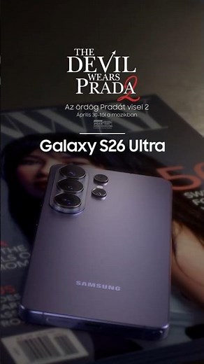 Az ördög Pradát visel 2 | Galaxy S26 Ultra | Samsung