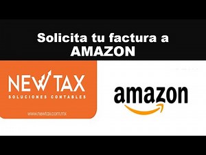 How to request an invoice on Amazon Mexico | Amazon and third-party seller | Upload your tax info...